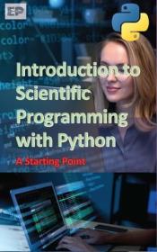 [ CourseWikia com ] Introduction to Scientific Programming with Python - A Starting Point