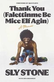 Thank You (Falettinme Be Mice Elf Agin) - A Memoir