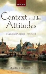 Context and the Attitudes - Meaning in Context, Volume 1