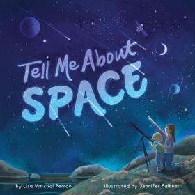 [ CourseWikia com ] Tell Me About Space (Tell Me About)