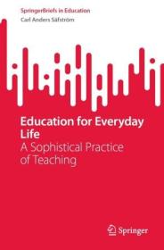 [ CourseWikia com ] Education for Everyday Life - A Sophistical Practice of Teaching