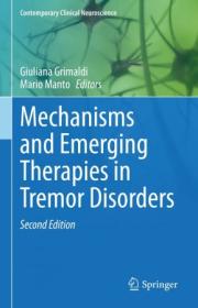 Mechanisms and Emerging Therapies in Tremor Disorders (2nd Edition)
