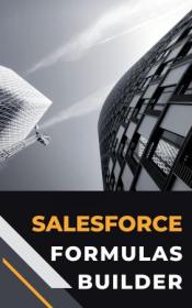 Salesforce Formulas Builder