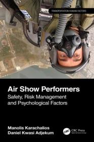 [ CourseWikia com ] Air Show Performers - Safety, Risk Management, and Psychological Factors