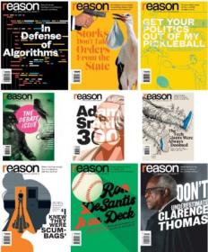 Reason Magazine - Full Year 2023 Collection (True PDF)
