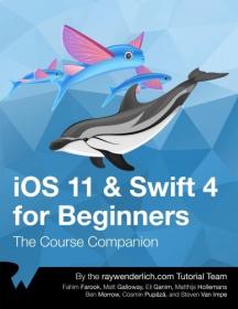 IOS 11 & Swift 4 for Beginners, 1st Edition