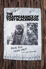 The Disappearance of Toby Blackwood 2022 720p PCOK WEBRip 800MB x264-GalaxyRG[TGx]