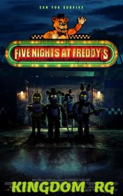 Five Nights At Freddys 2023 Web-Rip HEVC  x265 DD 5.1 -MSubs - KINGDOM_RG