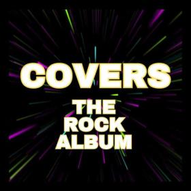 Various Artists - Covers the Rock Album (2023) Mp3 320kbps [PMEDIA] ⭐️