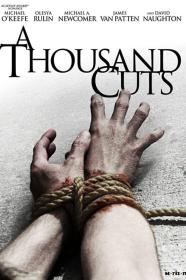 A Thousand Cuts (2012) [1080p] [BluRay] [5.1] [YTS]