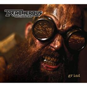 Treacherous Orchestra - Grind