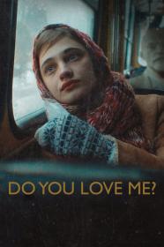 Do You Love Me (2023) [720p] [WEBRip] [YTS]