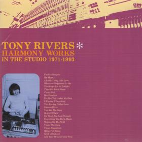 Tony Rivers - Harmony Works In The Studio 1971-1993 (1998 Japan)⭐FLAC