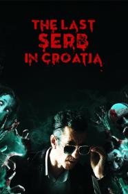 The Last Serb In Croatia (2019) [1080p] [WEBRip] [YTS]