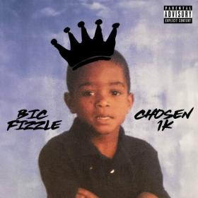 BiC Fizzle - Chosen 1K (2023) Mp3 320kbps [PMEDIA] ⭐️