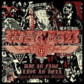 Watain - Die in Fire - Live in Hell (Live In Stockholm 2022) (2023) Mp3 320kbps [PMEDIA] ⭐️
