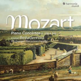 Kristian Bezuidenhout - Mozart Piano Concertos K  238 & 503 (2023) [24Bit-96kHz] FLAC [PMEDIA] ⭐️