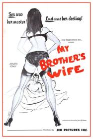 My Brothers Wife [1966 - USA] sleazy erotic drama