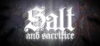 Salt and Sacrifice [KaOs Repack]