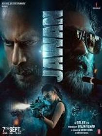 Jawan (2023) 1080p Hindi TRUE WEB-DL - HQ - AVC - (DD 5.1 - 640Kbps & AAC) - 6.8GB 