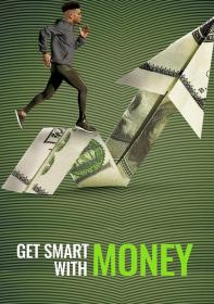 【高清影视之家发布 】聪明生活经济学[简繁英字幕] Get Smart With Money 2022 1080p NF WEB-DL x264 DDP5.1-SONYHD