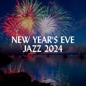 Various Artists - New Year's Eve Jazz 2024 (2023) Mp3 320kbps [PMEDIA] ⭐️
