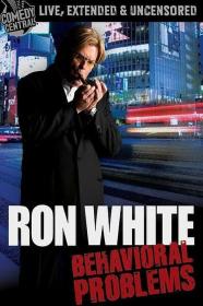 Ron White Behavioral Problems (2009) [1080p] [WEBRip] [YTS]