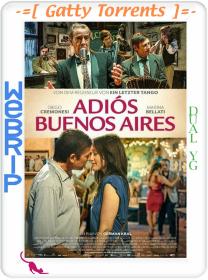 Adios Buenos Aires 2023 1080p WEBRip x264 Latino YG