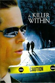 A Killer Within (2004) [720p] [WEBRip] [YTS]