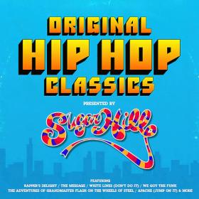 Various Artists - Original Hip Hop Classics Presented By Sugar Hill Records (2023) Mp3 320kbps [PMEDIA] ⭐️
