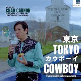 Chad Cannon - Tokyo Cowboy (Original Motion Picture Soundtrack) (2023) Mp3 320kbps [PMEDIA] ⭐️