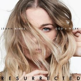 LeAnn Rimes - god's work (resurrected) (2023) Mp3 320kbps [PMEDIA] ⭐️