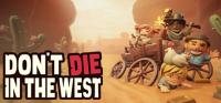 Dont.Die.In.The.West.v0.7.36