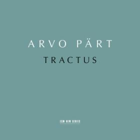 Estonian Philharmonic Chamber Choir - Arvo Pärt Tractus (2023) [24Bit-96kHz] FLAC [PMEDIA] ⭐️