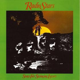 Radio Stars - Songs For Swinging Lovers (1977, 2006)⭐FLAC