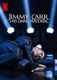【高清影视之家发布 】吉米·卡尔：暗黑笑料[简繁英字幕] Jimmy Carr His Dark Material 2021 1080p NF WEB-DL DDP 5.1 Atmos H.264-DreamHD