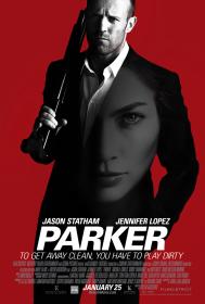 Parker (2013) [Jason Statham] 1080p BluRay H264 DolbyD 5.1 + nickarad