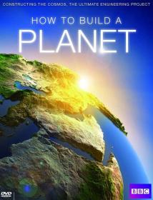 【高清剧集网发布 】如何建造一个星球[第01-2集][中文字幕] How to Build a Planet S01 2013 1080p WEB-DL H264 AAC-DDHDTV