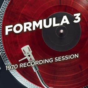Formula 3 - 1970 Recording Session (2020 Pop Rock) [Flac 16-44]