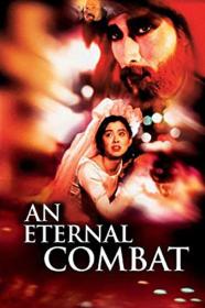An Eternal Combat (1991) [BLURAY] [1080p] [BluRay] [YTS]