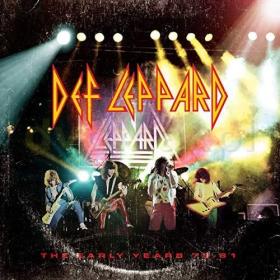 Def Leppard - 2020 - The Early Years 79-81 Box Set