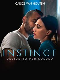 Instinct Desiderio Pericoloso 2019 WEB-DL 1080p AC3 ITA DEN SUB LFi