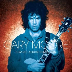 Gary Moore - Classic Album Selection (2013) (5CD BoxSet)⭐FLAC