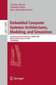 Embedded Computer Systems - Architectures, Modeling, and Simulation - 23rd International Conference, SAMOS 2023