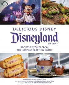 [ CourseWikia com ] Delicious Disney - Disneyland - Recipes & Stories from The Happiest Place on Earth, 2023 Edition