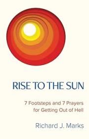 [ CourseWikia com ] Rise to the Sun - 7 Footsteps and 7 Prayers for Getting Out of Hell