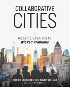 Collaborative Cities - Mapping Solutions to Wicked Problems