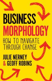 Business Morphology - How to navigate through change