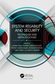 System Reliability and Security - Techniques and Methodologies