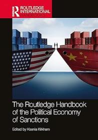 The Routledge Handbook of the Political Economy of Sanctions